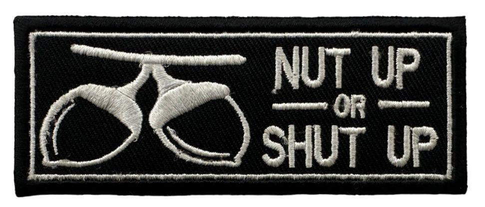 WCEP139 NUT UP OR SHUT UP DESIGN MOTORCYCLE PATCH EMBROIDERY IRON ON PATCH