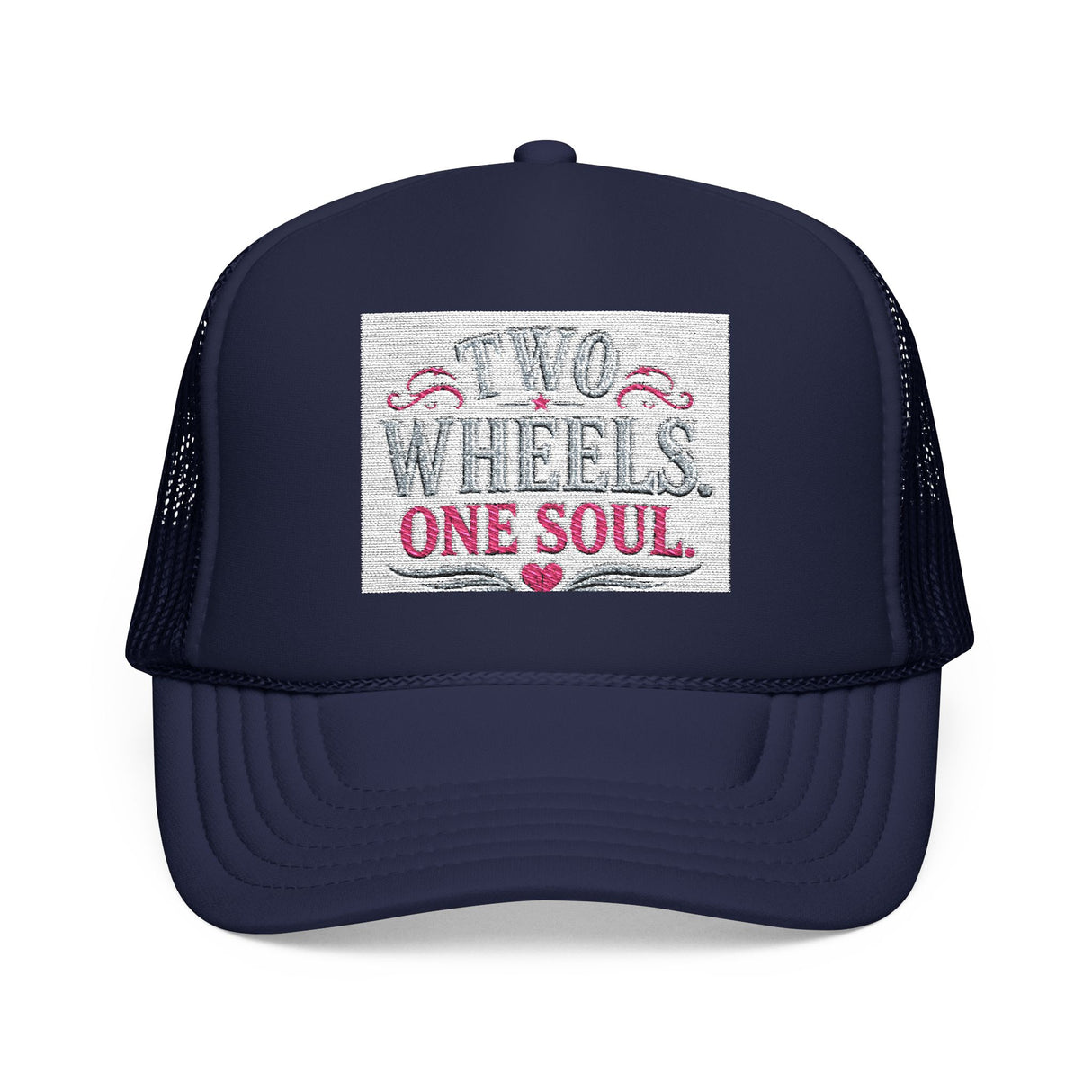 Trucker Hat – Two Wheels One Soul Motorcycle Foam Cap Printify