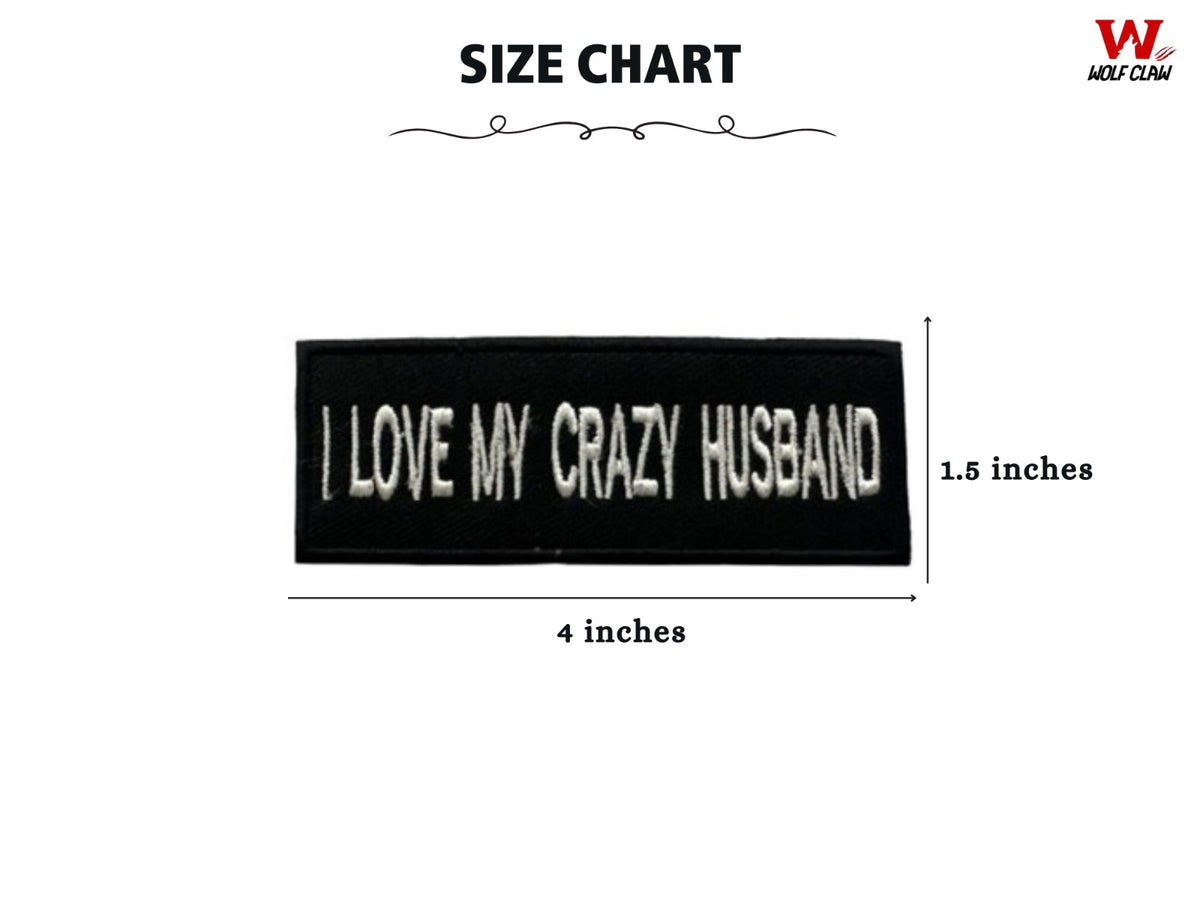 Black iron-on patch, 4 in x 1.5 in, 'I LOVE MY CRAZY HUSBAND' text