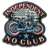 WCEP27 INDEPENDENT  NO CLUB DESIGN MOTORCYCLE PATCH EMBROIDERY IRON ON PATCH