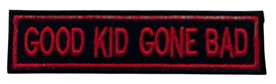 WCEP131 GOOD KID GONE BAD DESIGN MOTORCYCLE PATCH EMBROIDERY IRON ON PATCH